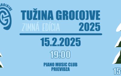 Tužina Gro(o)ve – Zimná edícia 2025